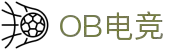 ob电竞·(中国游)电子竞技平台